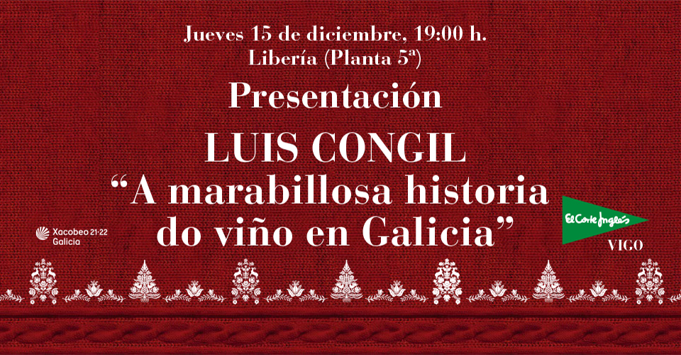 Imagen del evento Luis Congil presenta  o seu libro “A marabillosa historia do viño en Galicia”